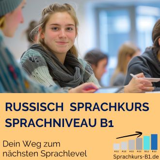 Russisch Sprachkurs B1 - Dein Weg zum nächsten Sprachlevel