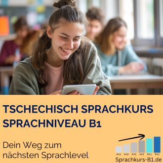 Tschechisch Sprachkurs B1 - Dein Weg zum nächsten Sprachlevel